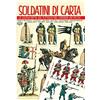 ART OF COMICS Soldatini di carta. Le grandi firme del fumetto nel Corriere dei Piccoli