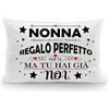 Aosumin Nonna Abbiamo Cercato di Trovare il regalo Perfetto per te Ma Tu Hai Già Noi Federe per la nonna Regalo di compleanno Regalo di Natale Regalo per la festa della mamma Regalo per la festa della Nonna