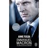 J'ai lu Emmanuel Macron: Un jeune homme si parfait