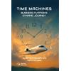 AIAA (American Institute of Aeronautics Time Machines: Business Aviation's Dynamic Journey