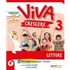 GIUNTI SCUOLA Viva crescere. Con Letture, Grammatica e scrittura, Matematica e Quaderno, Storia e Quaderno, Scienze, Geografia, Quaderno delle esperienze per la ... la 3ª classe elementare. Con e-b... (Vol. 3)