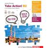 Zanichelli Take Action! B2. Per le Scuole superiori. Con espansione online