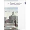 Carlo Signorelli Editore La filosofia al potere. Politica e utopia in Platone. Per le Scuole superiori