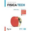 SEI Fisica Tech Smart. Con Fisica & Tecnologia per il cittadino, Laboratorio. Per le Scuole superiori. Con e-book. Con espansione online