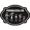 Mr Pubblicità Fuoriporta Famiglia Felice personalizzata in plex Nero lucido componi tu scegli i personaggi della tua famiglia ottima idea regalo simpatica PERSONALIZZALO QUI