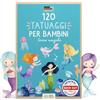 Famifidus 120 Tatuaggi per Bambini | gadget festa compleanno bambini - dermatologicamente OTTIMO e skin-friendly |