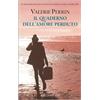 Il quaderno dell'amore perduto Copertina flessibile