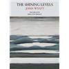 John Wyatt The Shining Levels (Tascabile) Nature Classics Library