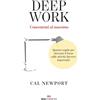 Deep work Concentrati al massimo Quattro regole per Copertina flessibile