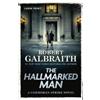 Robert Galbraith The Hallmarked Man (Tascabile) Cormoran Strike Novel
