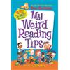 Dan Gutman My Weird Reading Tips (Tascabile) My Weird School