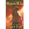 Marjorie Liu Tiger Eye (Tascabile) Dirk & Steele Series