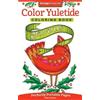 Robin Pickens Color Yuletide Coloring Book (Tascabile) On-the-Go! Coloring Book