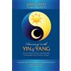 John a M Chitty Dancing with Yin and Yang (Tascabile)