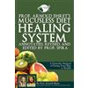 Arnold Ehret Prof. Arnold Ehret's Mucusless Diet Healing System (Tascabile)
