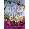 Maya MacGregor All the Stars in the Daylight Sky (Copertina rigida)