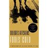 Duane Swierczynski Dolores Hitchens Fools' Gold (Tascabile)