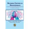 Robert E Longo Richard Soutar Becoming Certified in Neurofeedback (Tascabile)