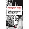 Tanguy Viel The Disappearance of Jim Sullivan (Tascabile) French Literature