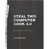 Wallace Wang Steal This Computer Book 4.0 (Tascabile)