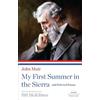 John Muir My First Summer in the Sierra and Selected Essays (Tascabile)