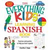 Cecila I Sojo The Everything Kids' Learning Spanish Book (Tascabile)