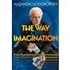 Alejandro Jodorowsky The Way of Imagination (Tascabile)