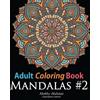 Hobby Habitat Coloring Books Adult Coloring Book: Mandala #2 (Tascabile)