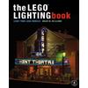 Brian M Williams The LEGO Lighting Book (Tascabile)