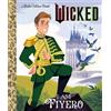 Mary Man-Kong I Am Fiyero (Universal Pictures Wicked) (Copertina rigida)