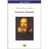 SAGGI E DOCUMENTI Galileo Galilei. Una breve biografia