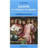 STUDI ESOTERICI Dante e i fedeli d'amore. Conferenza divulgativa