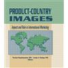 Routledge Product-Country Images: Impact and Role in International Marketing