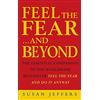 RANDOM HOUSE UK Feel The Fear & Beyond: Dynamic Techniques for Doing it Anyway