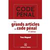 DALLOZ Les grands articles du code pénal