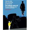 En Avance Un trabajo para mí: Encontrar el trabajo que quiero a los 25, 35, 45 y 55 años