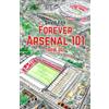 David Fox Publishing FOREVER ARSENAL 101 (Row 25)
