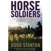 Simon & Schuster Horse Soldiers: The Extraordinary Story of a Band of Special Forces Who Rode to Victory in Afghanistan
