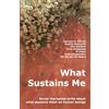 Active Pause What Sustains Me: Seven therapists write about what sustains them as human beings
