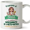 Mugffins Tazza Personalizzata in ceramica per INSEGNANTE DI MATEMATICA donna 11 oz / 350 ml - In italiano - Proprietà di - Idea regalo per compleanno, anniversario, natale, laurea