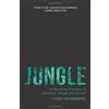 Jungle: A Harrowing True Story of Adventure, Danger and Survival by Yossi Ghinsberg (2016-07-14)