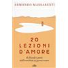 UTET 20 lezioni d'amore di filosofi e poeti dall'antichità ai giorni nostri. Con e-book