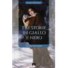Armando Editore Tre storie in giallo e nero