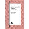 Austral Romeo y Julieta: Traducción y edición de Ángel-Luis Pujante. Guía de lectura de Clara Calvo [Lingua spagnola]