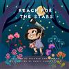 Bright Futures EDG Reach for the Stars: Introduce basic financial concepts while empowering kids to think BIG!: 1