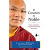 SIRIO antenne El corazón es noble / Heart Is Noble: Como Cambiar El Mundo Desde Dentro Hacia Fuera