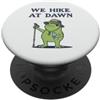Dawn Trail Frogs We Hike At Dawn Grumpy Frog Hiker Divertente PopSockets PopGrip Adesivo