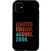 August 2008 Birthday Gift For Year 2008 Custodia per iPhone 11 Edizione Limitata Agosto 2008 Compleanno