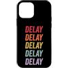Delay Apparel Custodia per iPhone 12 mini Ritardo