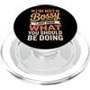 Leadership Humor Quote Co Non sono prepotente, so solo cosa dovresti fare in modo divertente PopSockets PopGrip per MagSafe